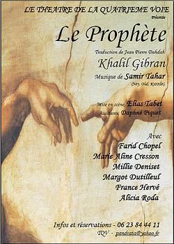 Affiche du spectacle "Le Prophète" mis en scène par Elias Tabet